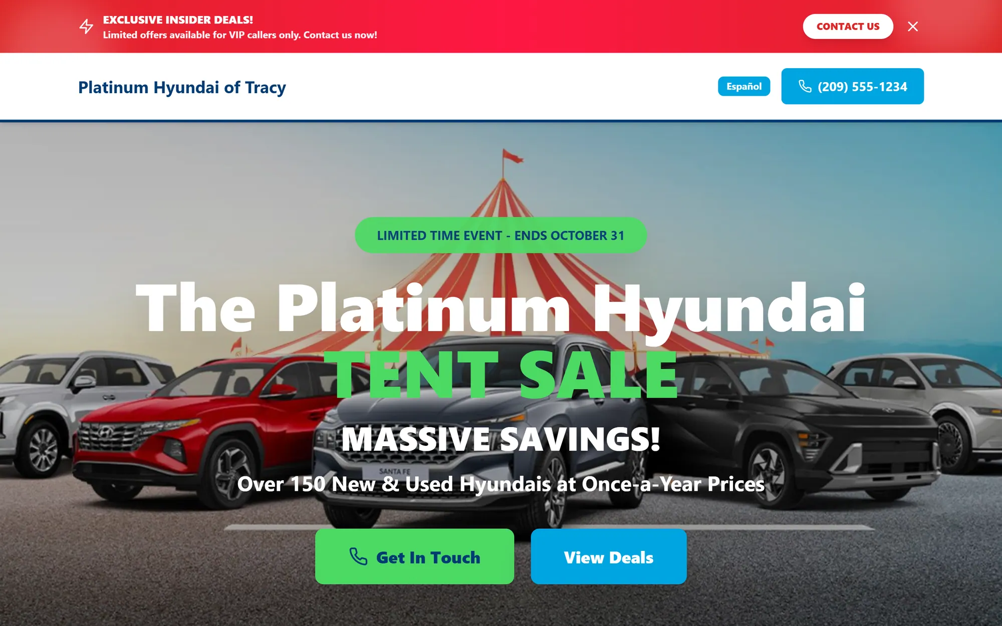 Platinum Hyundai Tent Sale landing page: "The Platinum Hyundai Tent Sale, Massive Savings!" over five Hyundais parked in front of a red-and-white big top, with Get In Touch and View Deals buttons.