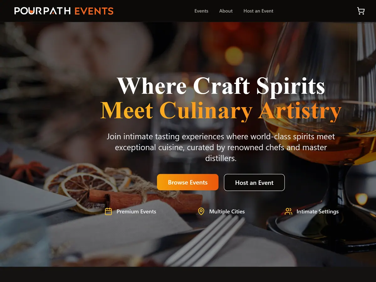 Pour Path Events homepage: "Where Craft Spirits Meet Culinary Artistry" over a candlelit whiskey-dinner table, with Browse Events and Host an Event buttons.
