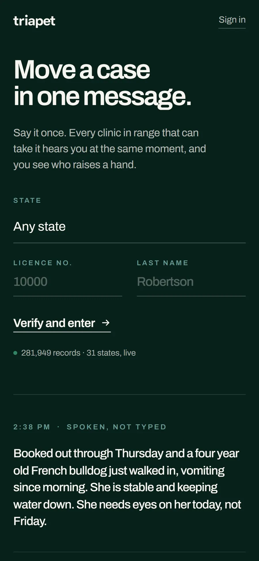 TriaPet homepage on a phone: the headline, the licence-verification form and the start of a spoken case card.