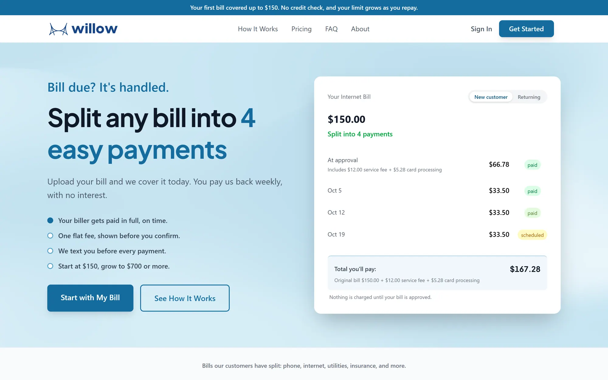 Willow homepage on desktop: the headline "Split any bill into 4 easy payments" beside a $150 internet bill split into four payments, three marked paid and one scheduled.